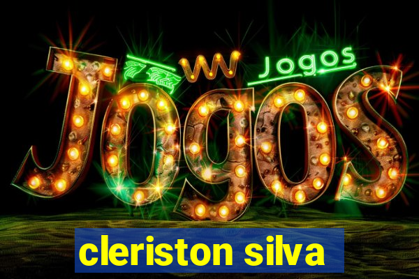 cleriston silva