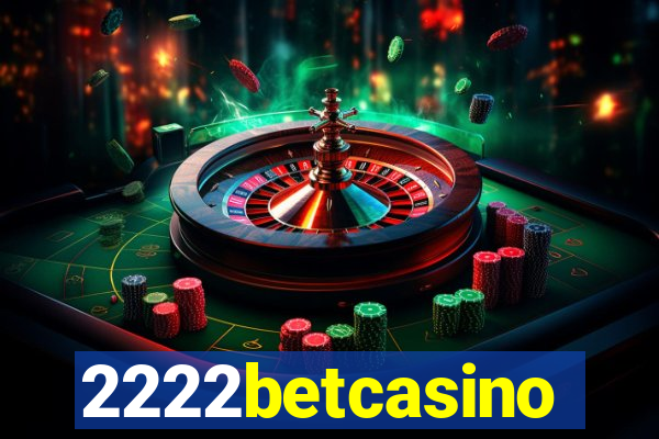 2222betcasino