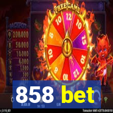 858 bet