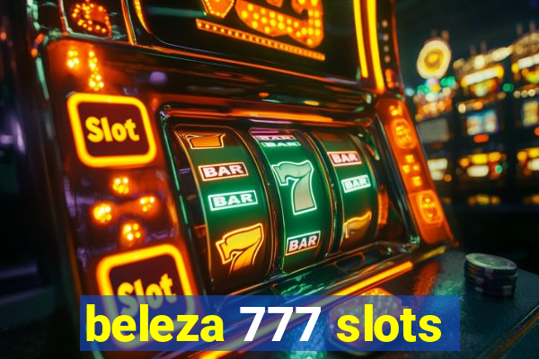 beleza 777 slots