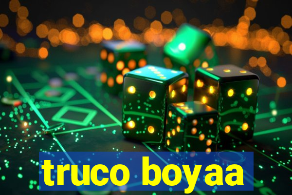 truco boyaa