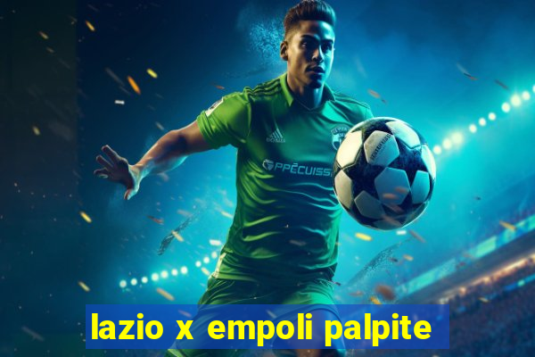 lazio x empoli palpite