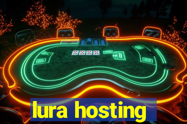 lura hosting