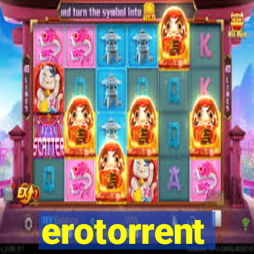 erotorrent