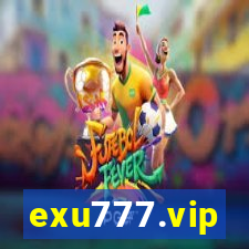 exu777.vip