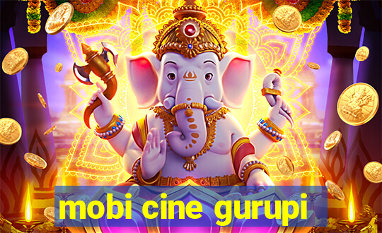 mobi cine gurupi