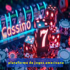 plataforma de jogos americana