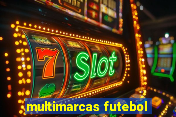 multimarcas futebol