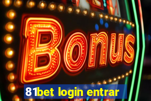 81bet login entrar