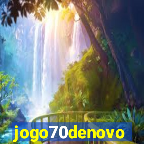 jogo70denovo