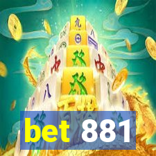 bet 881