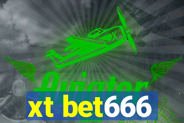 xt bet666