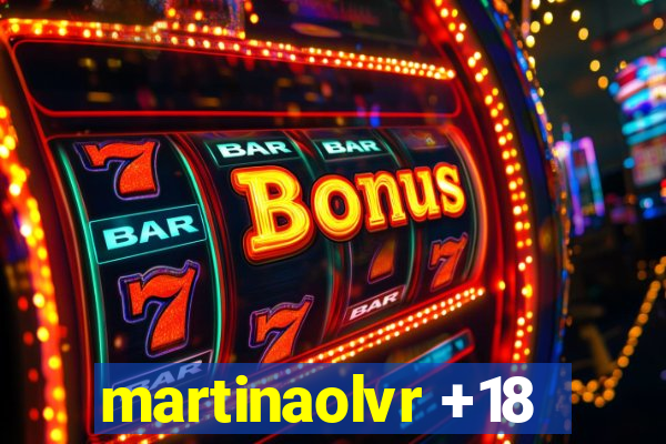 martinaolvr +18