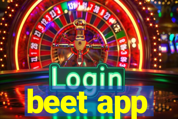 beet app