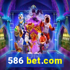 586 bet.com