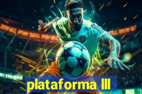 plataforma lll