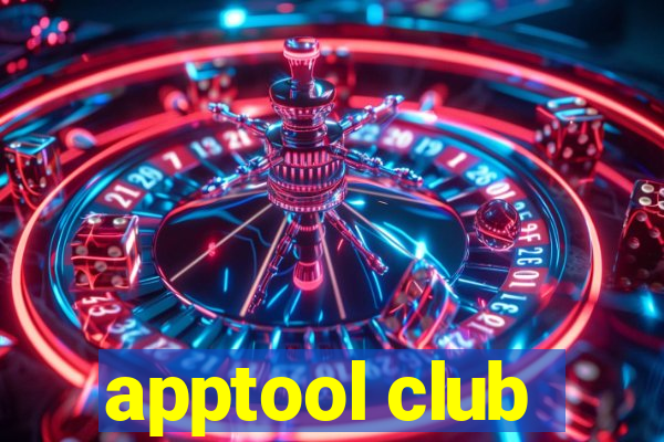 apptool club