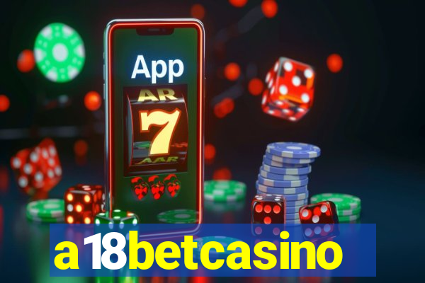 a18betcasino