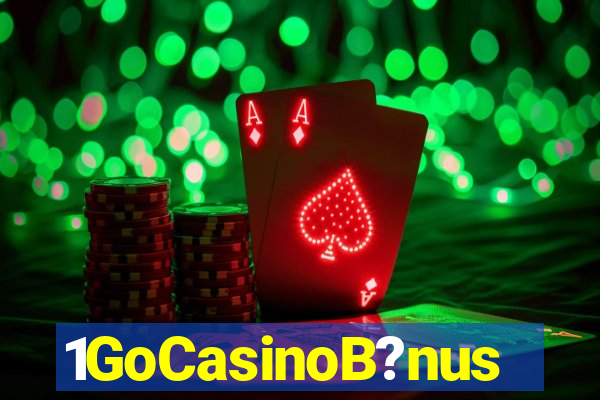 1GoCasinoB?nus