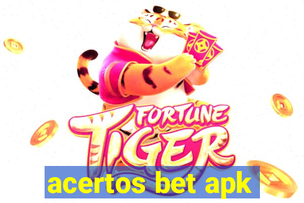 acertos bet apk