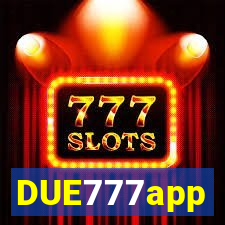 DUE777app