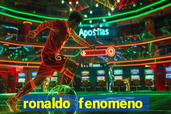 ronaldo fenomeno primeiro time