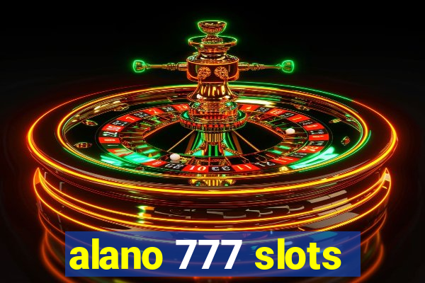 alano 777 slots