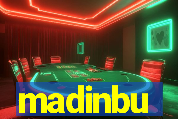 madinbu