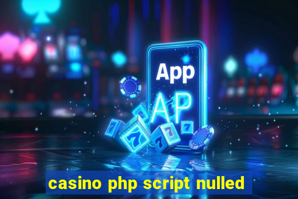 casino php script nulled