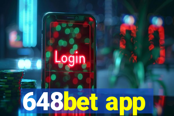 648bet app