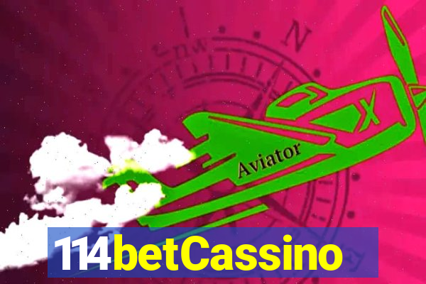 114betCassino