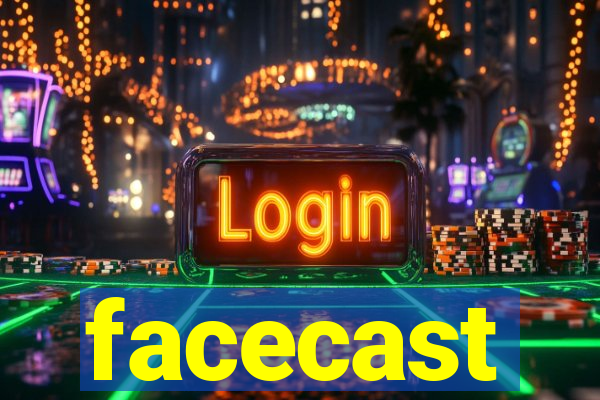 facecast