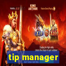 tip manager