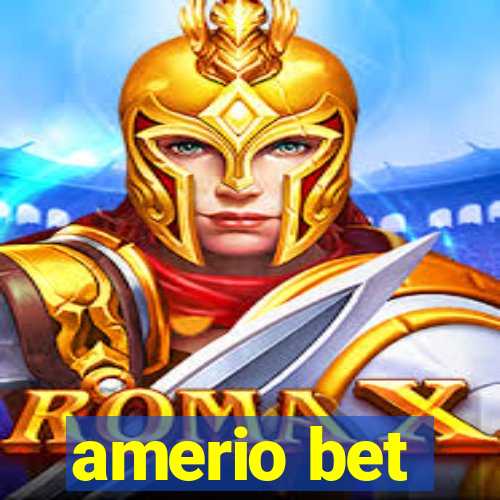 amerio bet