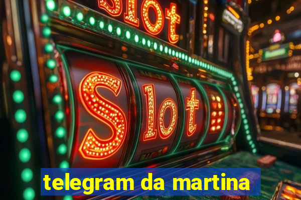 telegram da martina