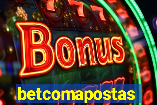 betcomapostas