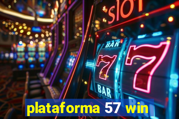 plataforma 57 win