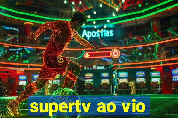 supertv ao vio