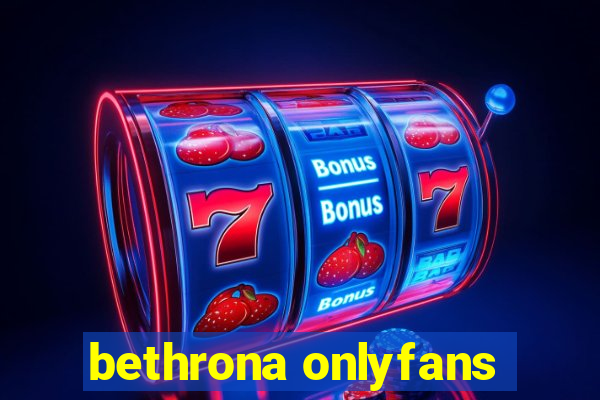 bethrona onlyfans