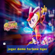 jogar demo fortune tiger