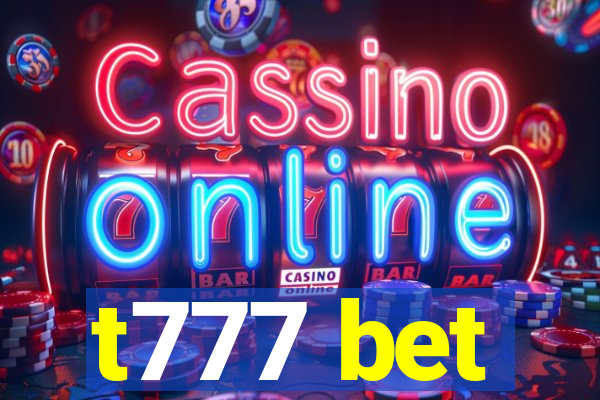 t777 bet