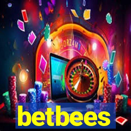 betbees