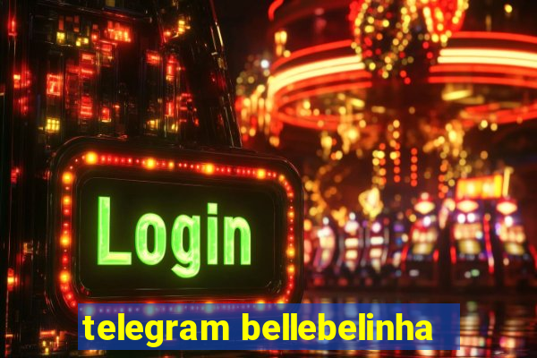 telegram bellebelinha