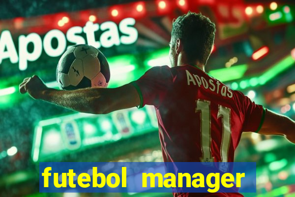 futebol manager offline para android