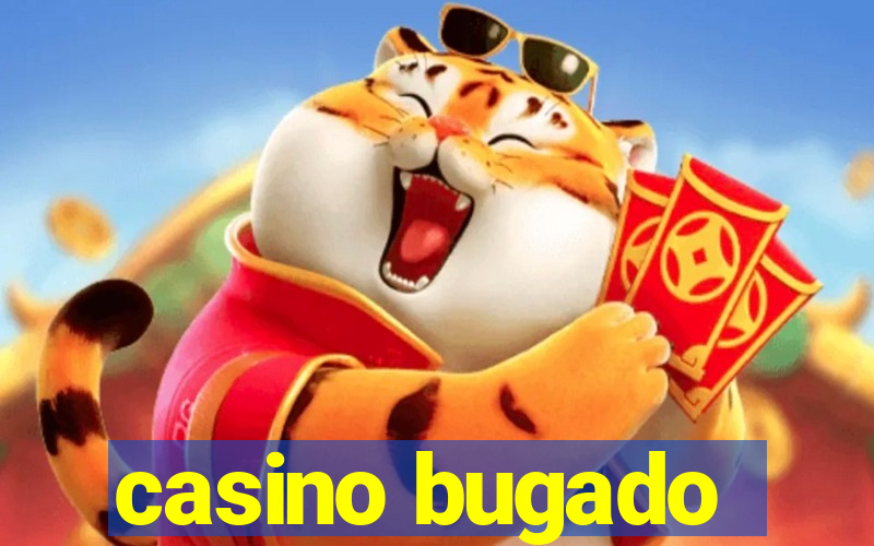 casino bugado