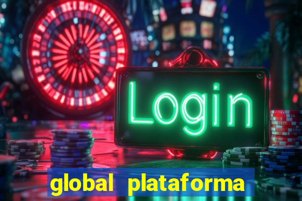 global plataforma de jogos