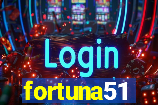 fortuna51