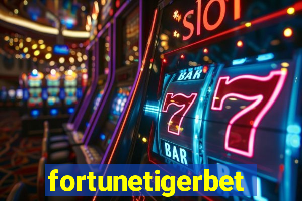 fortunetigerbet