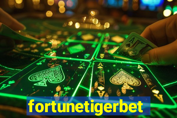 fortunetigerbet