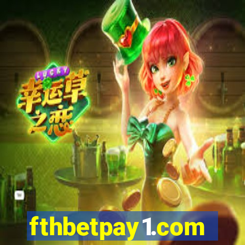 fthbetpay1.com